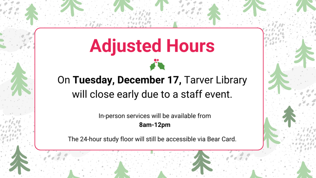 Tarver Library Closing Early for Staff Event, December 17 2024