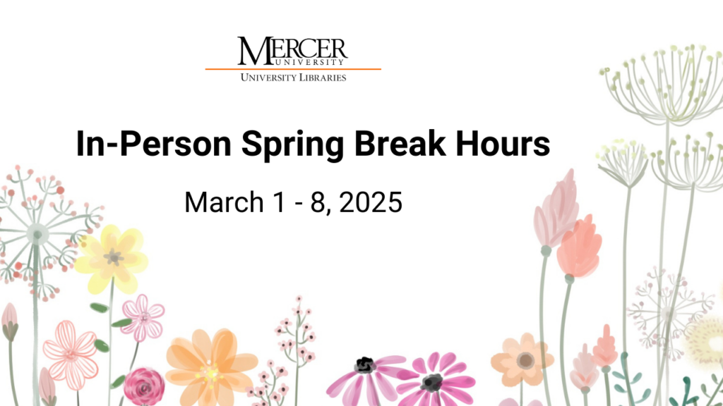 Spring Break Hours March 1 through 8, 2025