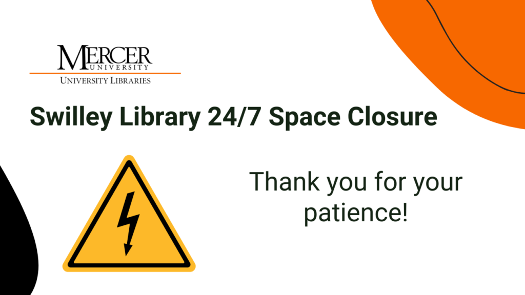 Swilley Library 24/7 Space Closure