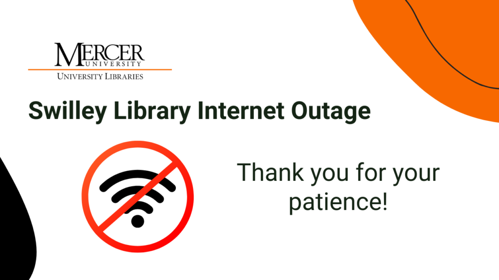 Swilley Library Internet Outage