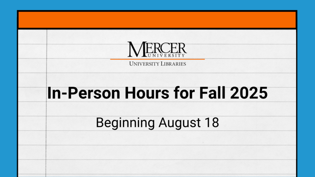 In-Person Hours for Fall 2025 Beginning August 18
